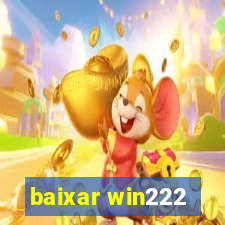 baixar win222